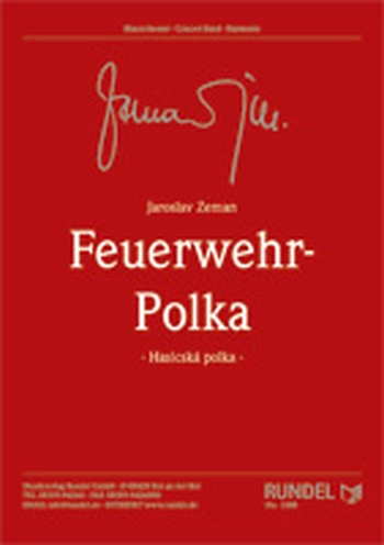 Feuerwehr-Polka (Hasicska polka)