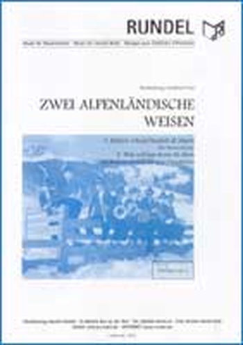 Zwei Alpenländische Weisen