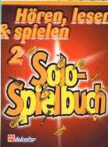 Hören, lesen & spielen 2 - Solospielbuch - Horn