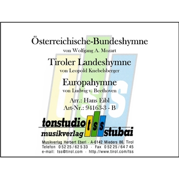 Österreichische Bundeshymne/Tiroler Landeshymne