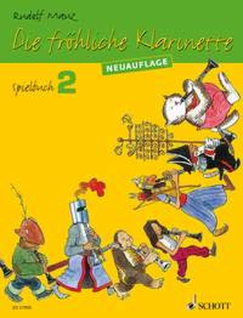 Die fröhliche Klarinette - Spielbuch 2 (überarbeitete Neuauflage)