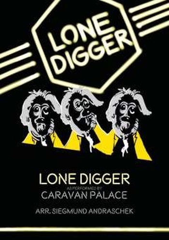 Lone Digger (Caravan Place)