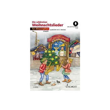 Die schönsten Weihnachtslieder - Altsaxophon (inkl. Online-Audio)