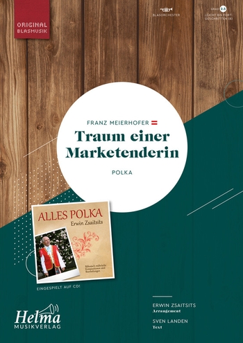 Traum einer Marketenderin (kleine Besetzung)