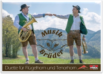 Musikbrüder - Duette für Flügelhorn und Posaune/Bariton