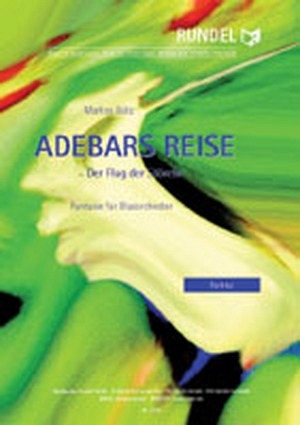 Adebars Reise (Der Flug der Störche)