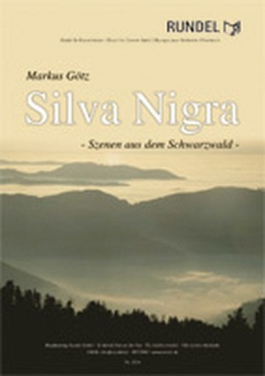 Silva Nigra (Szenen aus dem Schwarzwald)