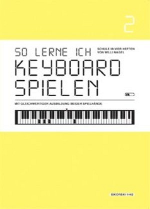 So lerne ich Keyboard spielen - Band 2