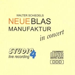 Neue Blasmanufaktur in Concert (CD)