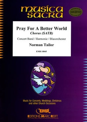 Pray for a better World - mit Chor