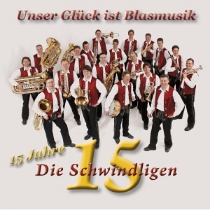 Unser Glück ist Blasmusik (CD)