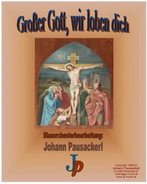 Großer Gott, wir loben dich