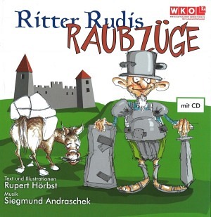 Ritter Rudis Raubzüge - Buch & CD