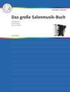 Das große Salonmusik-Buch (Akkordeon)