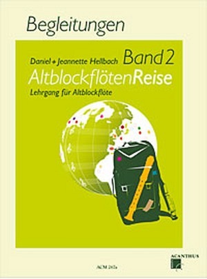 Altblockflötenreise, Band 2 - Begleitungen