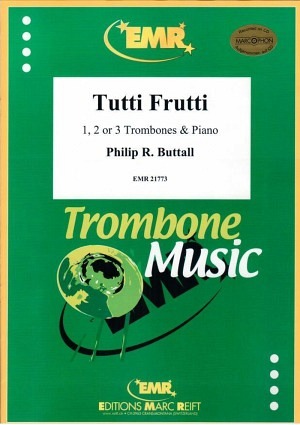 Tutti Frutti (Posaune & Klavier)