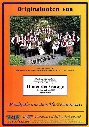 Hinter der Garage (Arr. Wieder/Müller)