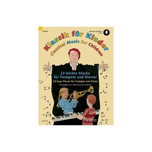 Klassik für Kinder - Trompete und Klavier (inkl. Online-Audio)