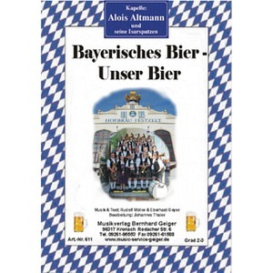 Bayerisches Bier - Unser Bier