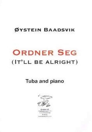 Ordner Seg (It'll be alright)