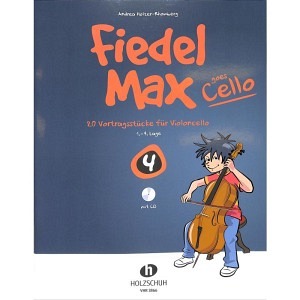 Fiedel Max goes Cello - Band 4 + CD