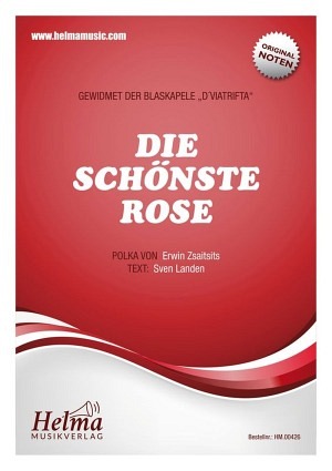 Die schönste Rose