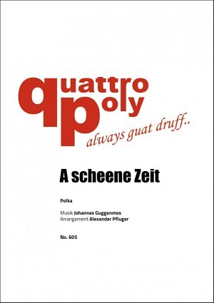 A scheene Zeit