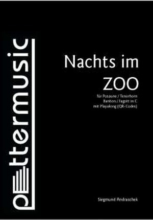 Nachts im Zoo - Ausgabe in C Bassschlüssel (Posaune)