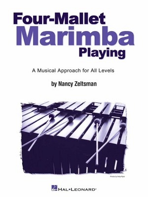 Four-Mallet Marimba Playing