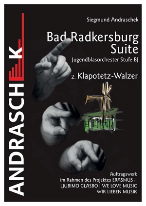 Bad Radkersburg Suite - 2. Klapotetz